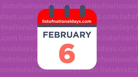 february 6 is national what day|february 6 holidays and observances.